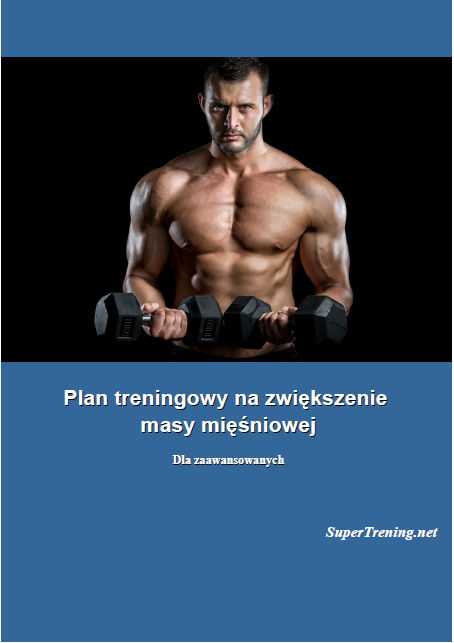 Plan treningowy - Zwiększenie masy mięśniowej